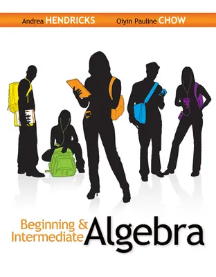 Beginning & Intermediate Algebra Beginning & Intermediate Algebra
