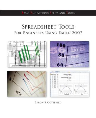 Spreadsheet Tools for Engineers Using Excel ® 2007