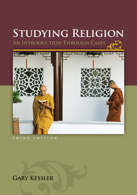 Studying Religion: An Introduction Through Cases