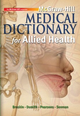 McGraw-Hill Medical Dictionary for Allied Health