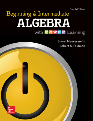 Beginning and Intermediate Algebra with P.O.W.E.R. Learning
