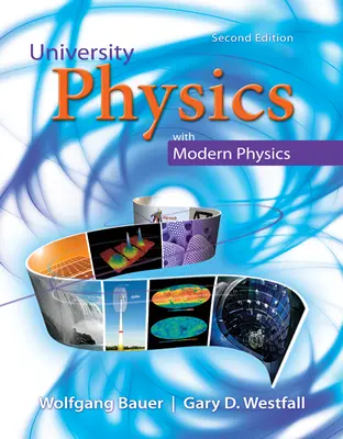 University Physics with Modern Physics University Physics with Modern Physics
