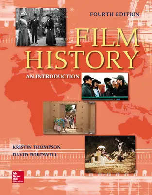 Film History: An Introduction Film History: An Introduction