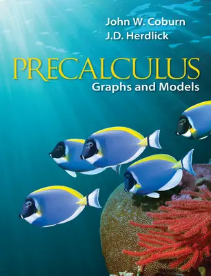 Precalculus: Graphs & Models Precalculus: Graphs & Models