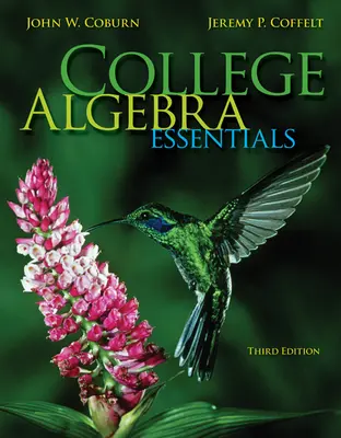 College Algebra Essentials College Algebra Essentials