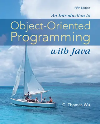 An Introduction to Object-Oriented Programming with Java An Introduction to Object-Oriented Programming with Java