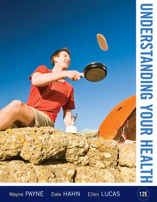 Loose Leaf Understanding Your Health Loose Leaf Understanding Your Health
