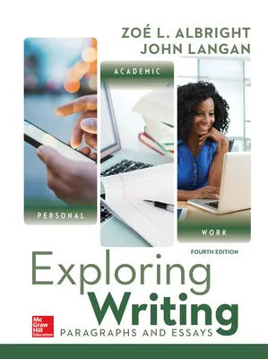 Exploring Writing: Paragraphs and Essays