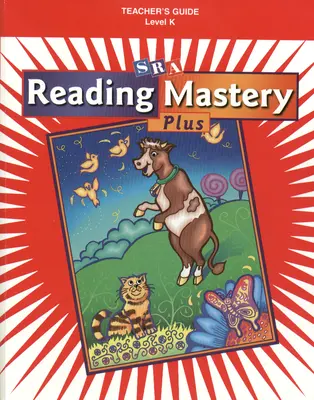 Reading Mastery Plus Grade K, Additional Teacher Guide