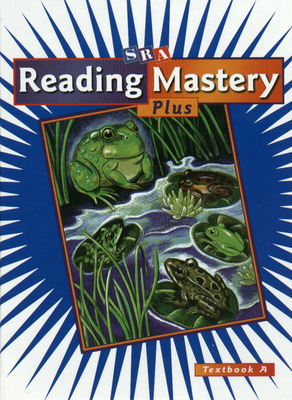 Reading Mastery Plus Grade 3, Textbook A