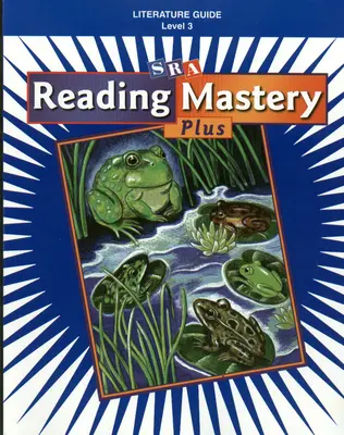 Reading Mastery Plus: Literature Guide, Grade 3