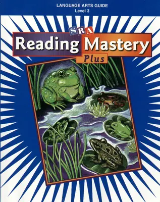 Reading Mastery Plus Grade 3, Language Arts Guide