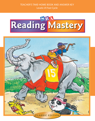 Reading Mastery Fast Cycle 2002 Classic Edition: Teacher Edition Of Take-Home Books