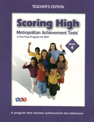 Scoring High on the MAT 8, Teacher Edition with Poster, Grade 4