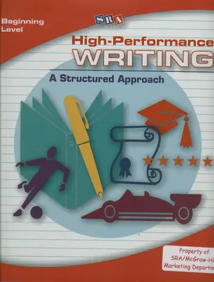 High-Performance Writing Beginning Level, Complete Package