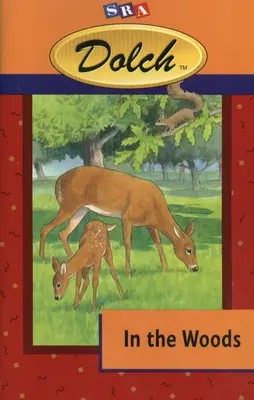 Dolch® In the Woods (First Reading Books)