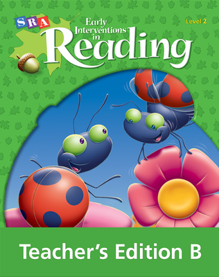 Early Interventions in Reading Level 2, Teacher's Edition Book B
