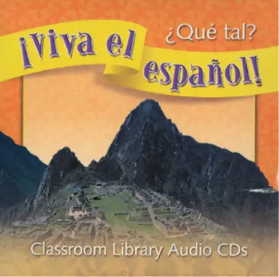 ¡Viva el español!: ¿Qué tal?, Classroom Library Audio CD