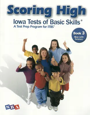 Scoring High on the ITBS, Student Edition, Grade 3