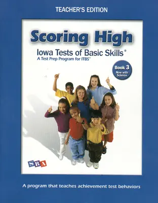 Scoring High on the ITBS, Teacher's Edition with Poster, Grade 3