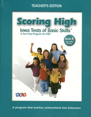 Scoring High on the ITBS, Teacher's Edition with Poster, Grade 5