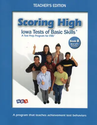 Scoring High on the ITBS, Teacher's Edition with Poster, Grade 8