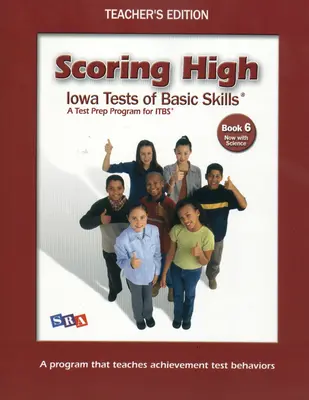 Scoring High ITBS, Teacher Edition, Grade 6