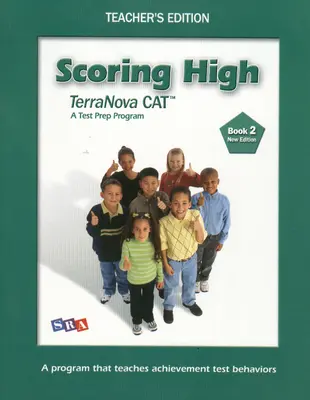 Scoring High Terra Nova CAT, Teacher Edition, Grade 2