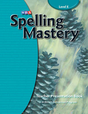 Spelling Mastery Level E, Teacher Materials