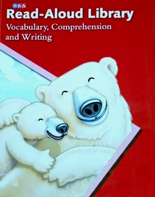 Language for Learning PreK, SRA Read-Aloud Library Teacher Edition