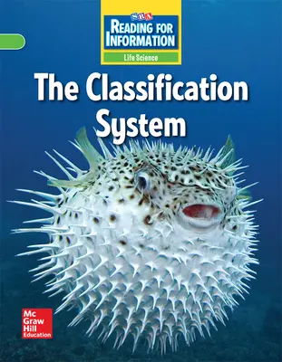 Reading for Information, On Level Student Reader, Life - The Classification System, Grade 6