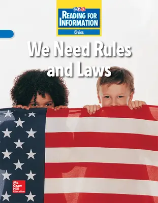 Reading for Information, Approaching Student Reader, Civics - We Need Rules and Laws, Grade 2