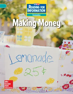 Reading for Information, Above Student Reader, Economics - Making Money, Grade 2