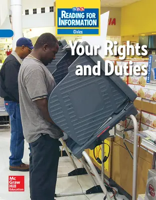 Reading for Information, Approaching Student Reader, Civics - Your Rights and Duties, Grade 3