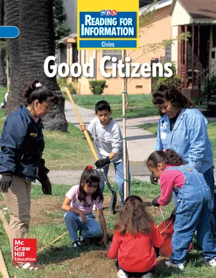 Reading for Information, On Level Student Reader, Civics - Good Citizens, Grade 3
