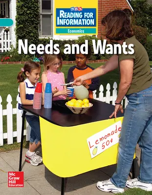 Reading for Information, On Level Student Reader, Economics - Needs and Wants, Grade 3