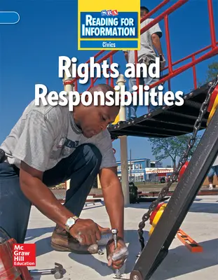 Reading for Information, Above Student Reader, Civics - Rights and Responsibilities, Grade 3