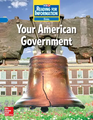 Reading for Information, Approaching Student Reader, Civics - Your American Government, Grade 5
