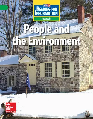 Reading for Information, Above Student Reader, Geography - People and the Environment, Grade 5