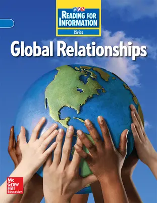 Reading for Information, On Level Student Reader, Civics - Global Relationships, Grade 6