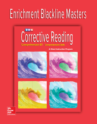 Corrective Reading Comprehension Level B1, Enrichment Blackline Master