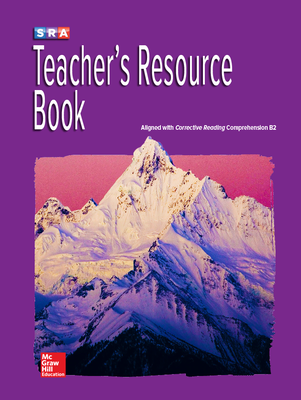 Corrective Reading Comprehension Level B2, Teachers Resource Book