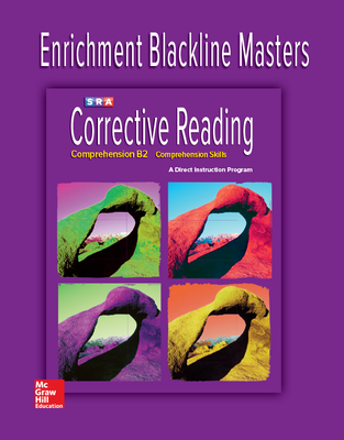 Corrective Reading Comprehension Level B2, Enrichment Blackline Master