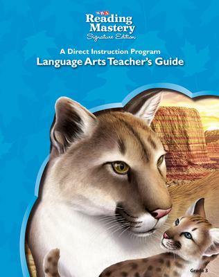 Reading Mastery Language Arts Strand Grade 3, Teacher Guide