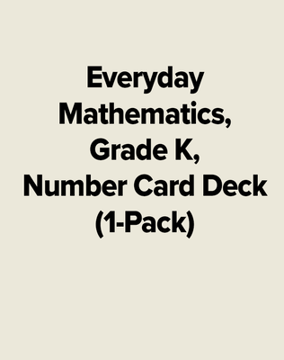 Everyday Mathematics, Grade K, Number Card Deck (1-Pack)