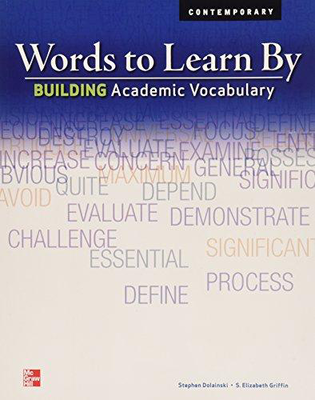 Words to Learn By: Building Academic Vocabulary, Teachers Edition