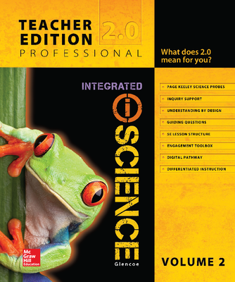 Glencoe Integrated iScience, Course 1, Grade 6, Teacher Edition, Volume 2
