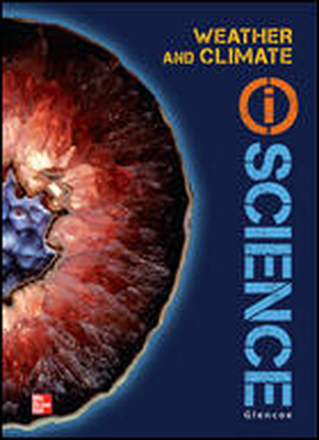 Glencoe Earth & Space iScience, Module C: Weather & Climate, Grade 6, Chapter Resource Package