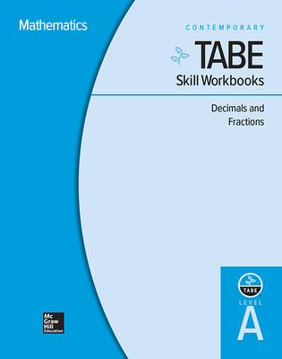 TABE Skill Workbooks Level A: Decimals and Fractions - 10 Pack