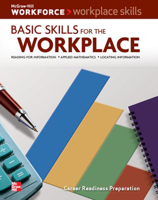 Workplace Skills: Basic Skills for the Workplace, Teacher Edition